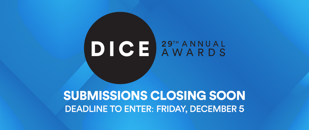 29th Annual D.I.C.E. Awards Submissions Now Open