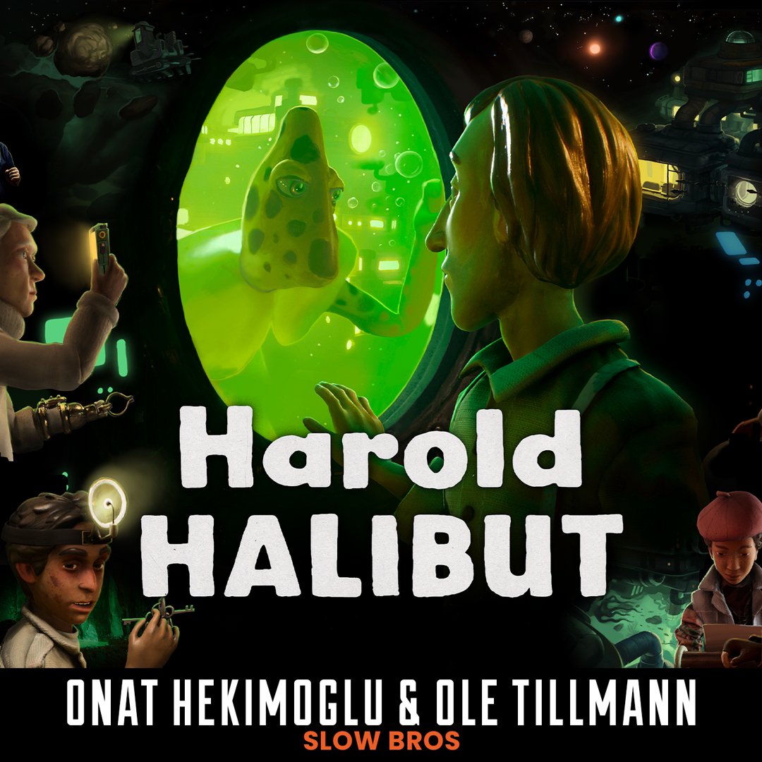 Harold Halibut with Onat Hekimoglu and Ole Tillmann