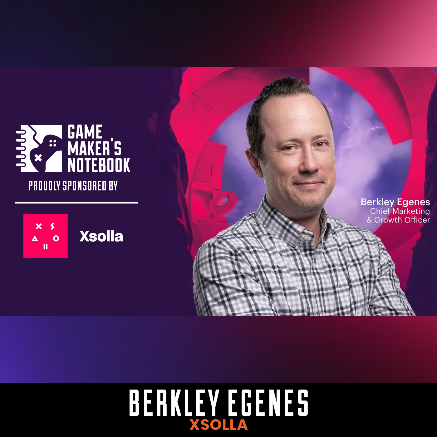 Xsolla's Berkley Egenes